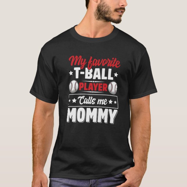 Mein Lieblings-Ball-Spieler nennt mich Mama Mother T-Shirt (Vorderseite)