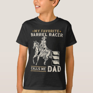 Mein Lieblings-Barrel-Racer nennt mich Vater I Pfe T-Shirt