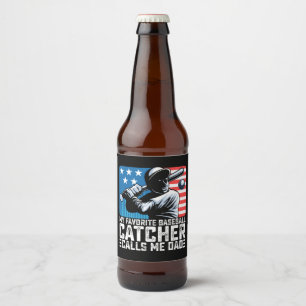 Mein Lieblings-Baseball-Catcher nennt mich Dad Vat Bierflaschenetikett