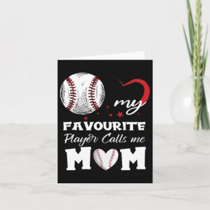 Mein Lieblings-Baseball-Spieler nennt mich Mama Mo Karte