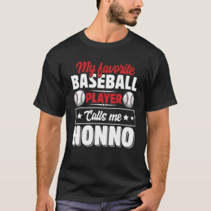 Mein Lieblings-Baseball-Spieler ruft mich Nonno an T-Shirt