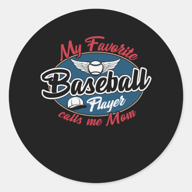 Mein Lieblings-Baseballspieler ruft mich Mama an Runder Aufkleber (Vorderseite)