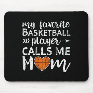 Mein Lieblings-Basketball-Spieler nennt mich Mama  Mousepad
