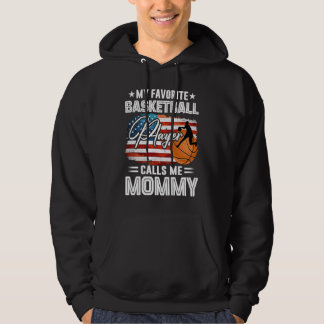 Mein Lieblings-Basketball-Spieler nennt mich Mommy Hoodie