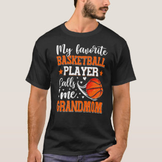 Mein Lieblings-Basketball-Spieler ruft mich Großmu T-Shirt