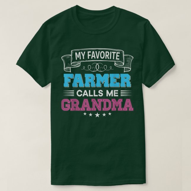 Mein Lieblings-Bauer nennt mich Oma Vatermutter T-Shirt (Design vorne)