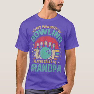 Mein Lieblings-Bowling-Spieler nennt mich Opa für T-Shirt