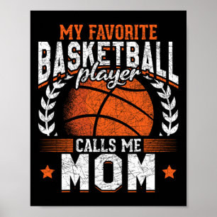 Mein Lieblings-Bysketbyll-Player nennt mich Mama B Poster