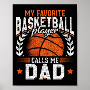 Mein Lieblings-Bysketbyll-Player nennt mich Vater Poster