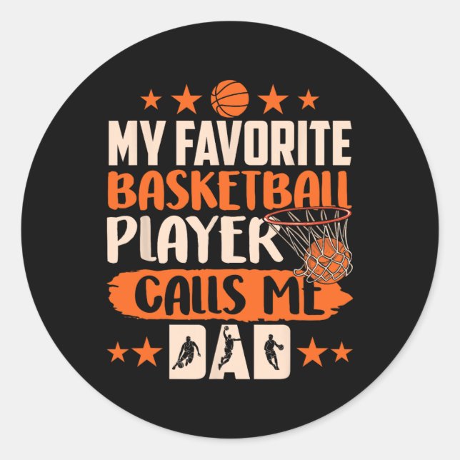 Mein Lieblings-Bysketbyll-Player nennt mich Vater  Runder Aufkleber (Vorderseite)