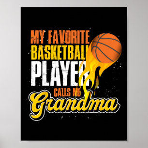 Mein Lieblings-Bysketbyll-Spieler nennt mich Oma B Poster