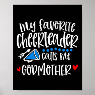Mein Lieblings-Cheerleader nennt mich lustige Pate Poster