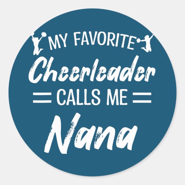 Mein Lieblings-Cheerleader nennt mich Nana größten Runder Aufkleber (Vorderseite)