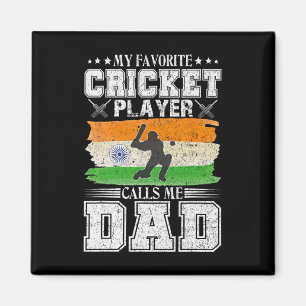 Mein Lieblings-Cricket-Spieler nennt mich Dad Indi Magnet