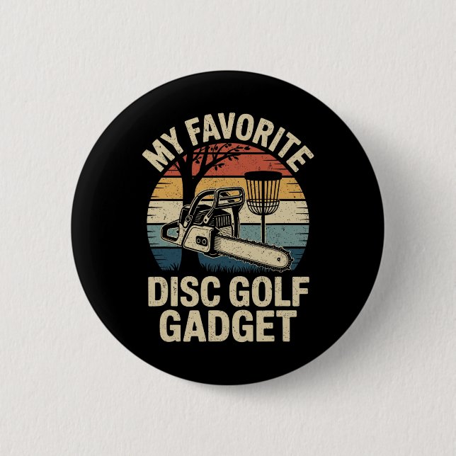 Mein Lieblings-Disc-Golf-Gadget Lustiges Disc Golf Button (Vorderseite)