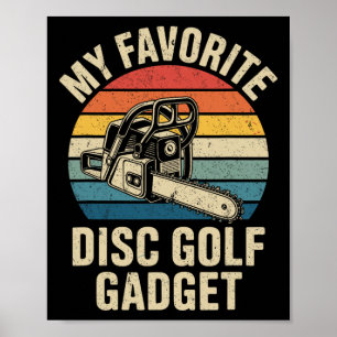 Mein Lieblings-Disc-Golf-Gadget Lustiges Disc Golf Poster