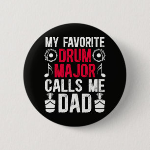 Mein Lieblings Drum Major Dad Eines Schlagzeugs Button