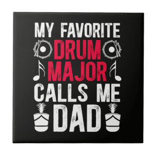 Mein Lieblings Drum Major Dad eines Schlagzeugs Fliese