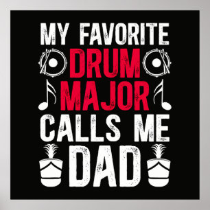 Mein Lieblings Drum Major Dad eines Schlagzeugs Poster