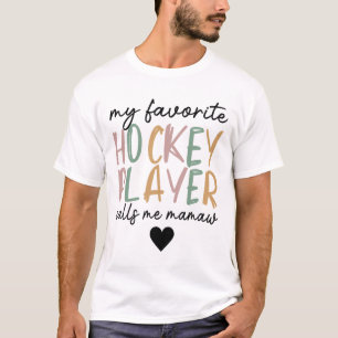 Mein Lieblings-Eishockeyspieler nennt mich Mamaw V T-Shirt