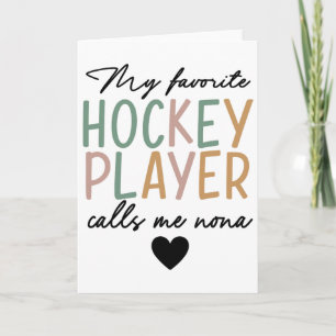 Mein Lieblings-Eishockeyspieler nennt mich Nona Vi Karte