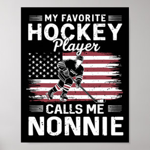 Mein Lieblings-Eishockeyspieler nennt mich Nonnie  Poster
