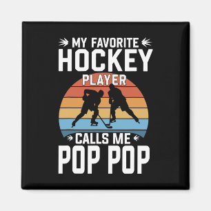 Mein Lieblings-Eishockeyspieler nennt mich Pop Pop Magnet