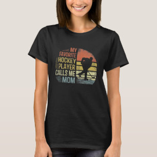 Mein Lieblings-Hockey-Spieler nennt mich Mama Mama T-Shirt