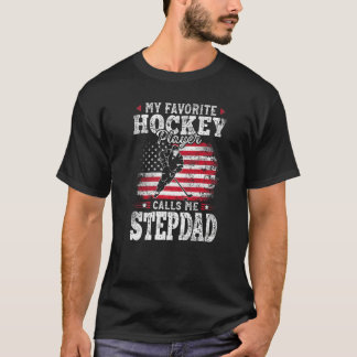 Mein Lieblings-Hockey-Spieler nennt mich Stepdad F T-Shirt