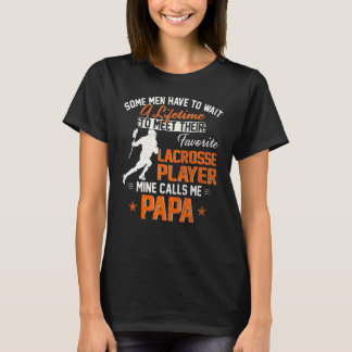 Mein Lieblings-Lacrosse-Player ruft Papa Lacrosse T-Shirt