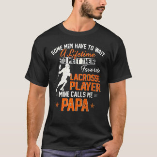 Mein Lieblings-Lacrosse-Player ruft Papa Lacrosse T-Shirt