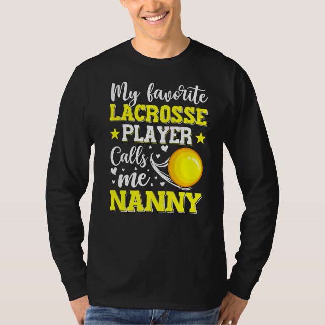 Mein Lieblings-Lacrosse-Spieler nennt mich Gruschm T-Shirt (Vorderseite)