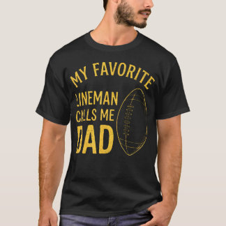 Mein Lieblings-Lineman nennt mich Dad T-Shirt