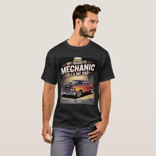 Mein Lieblings-Mechaniker nennt Papa-Hemd T-Shirt