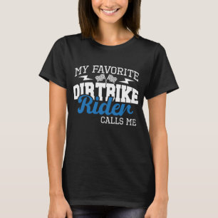 Mein Lieblings-Motorradfahrer nennt mich Mama - MX T-Shirt