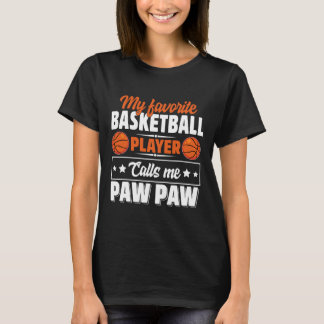 Mein Lieblings-Sketch-Spieler nennt mich Paw Paw S T-Shirt