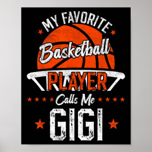 Mein Lieblings-Sketll-Spieler nennt mich Gigi Lust Poster