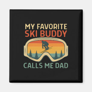 Mein Lieblings-Ski-Kumpel nennt mich Papa Lustiger Magnet
