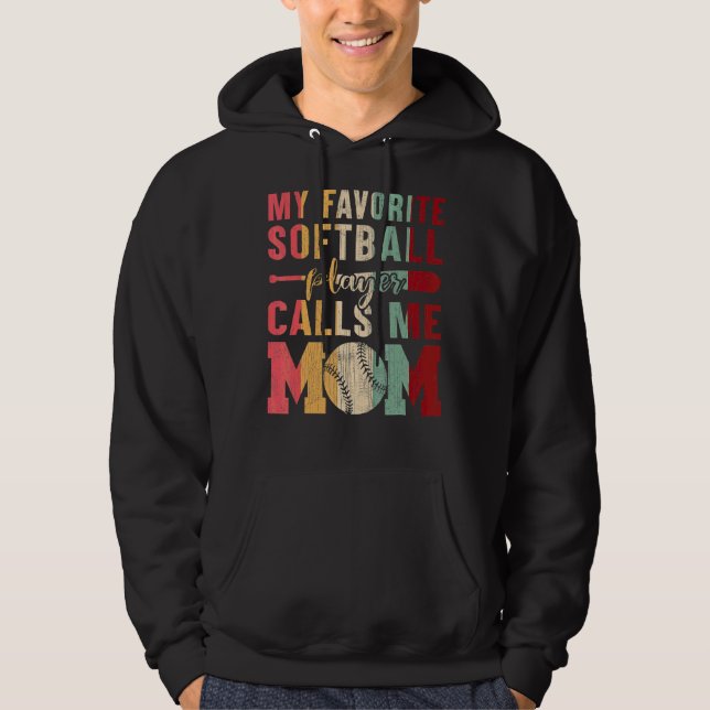Mein Lieblings-Softball-Player nennt mich Mama Sof Hoodie (Vorderseite)