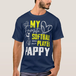 Mein Lieblings-Softball-Player nennt mich Pappy T T-Shirt