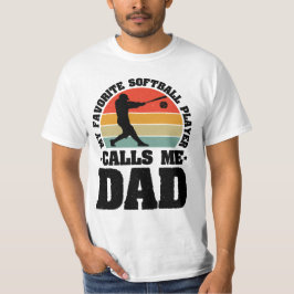Mein Lieblings-Softball-Player nennt mich Vater T-Shirt
