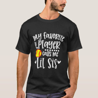 Mein Lieblings-Softball-Spieler nennt mich Lil Bro T-Shirt