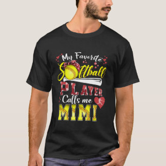 Mein Lieblings-Softball-Spieler nennt mich Mimi T- T-Shirt