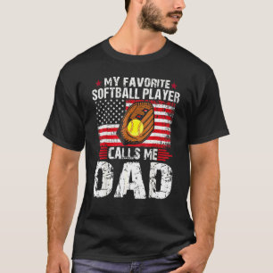Mein Lieblings-Softballspieler nennt mich Dad Soft T-Shirt