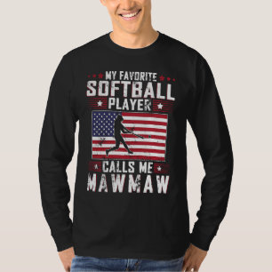 Mein Lieblings-Softballspieler nennt mich Mawmaw M T-Shirt