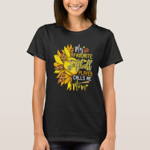 Mein Lieblings-Softballspieler nennt mich Mom Leop T-Shirt