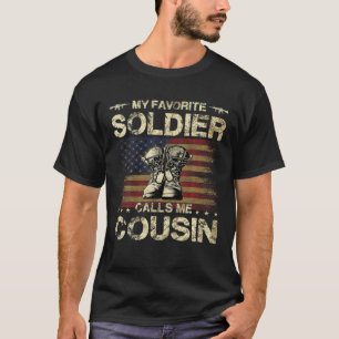 Mein Lieblings-Solider nennt mich Cousin   Proud A T-Shirt