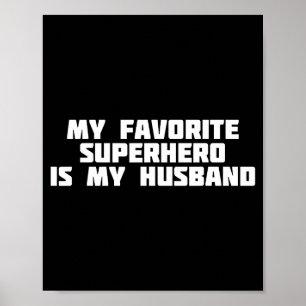 Mein Lieblings-Superheld mein Mann _ Held Heldin Poster