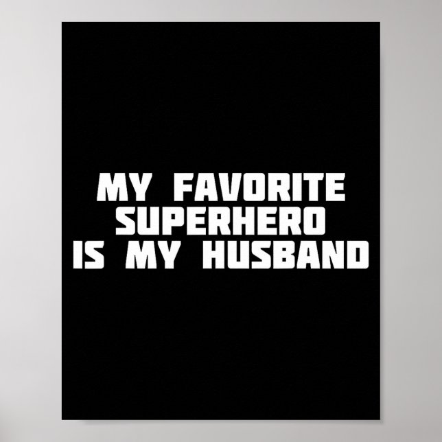 Mein Lieblings-Superheld mein Mann _ Held Heldin Poster (Vorne)