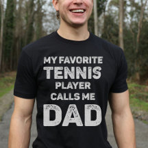 Mein Lieblings-Tennisspieler nennt mich Dad